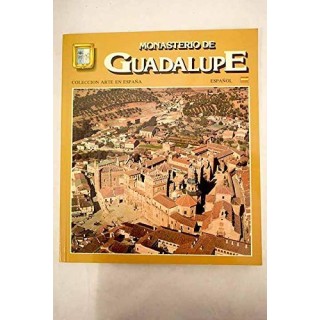 MONASTERIO DE GUADALUPE.